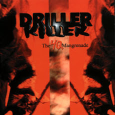 Driller Killer - The 4Q Mangrenade @ Pecúlio Discos