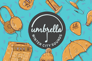 Buy Tickets To Umbrella Winter City Sounds!