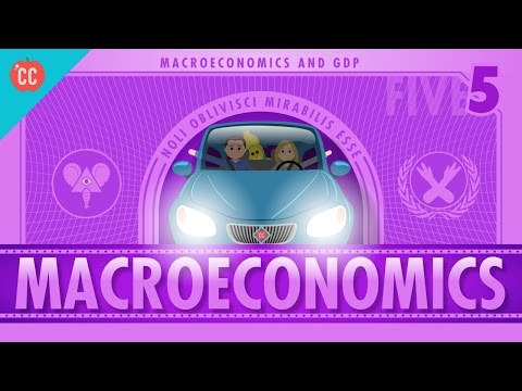 Macroeconomics: Crash Course Economics #5