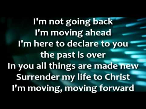 Moving Forward - Israel Houghton.avi