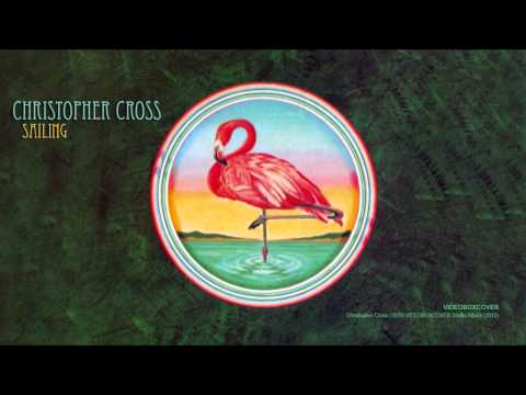 CHRISTOPHER CROSS - SAILING