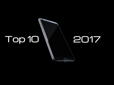 Top 10 Best NEW RELEASE Phones 2017