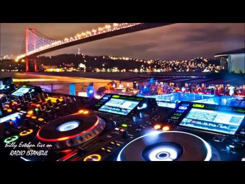 Buddha bar Bosphorus Night Mix Billy Esteban live on Radio ISTANBUL