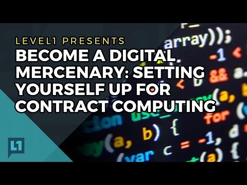 Become a Digital Mercenary: Setting Yourself Up for Contract Computing