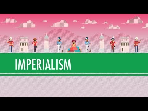 Imperialism: Crash Course World History #35