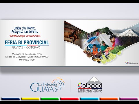 Feria Bi Provincial Guayas - Cotopaxi