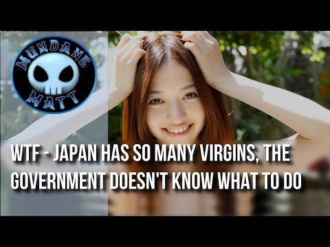 [News] WTF - Japan has so many virgins, the Government doesn't know what to do