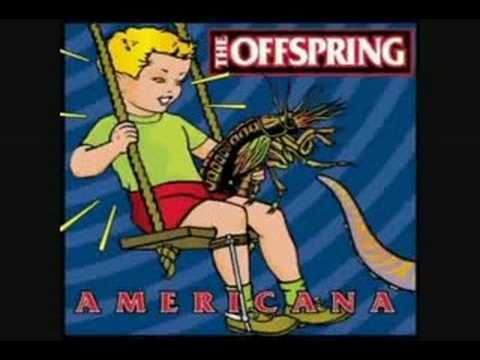 The Offspring - Have You Ever