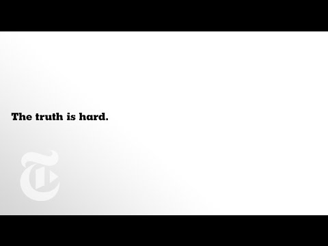 TV Commercial | The Truth Is Hard | The New York Times