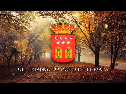 Regional Anthem of Madrid (Spain) - "Himno de la Comunidad de Madrid"