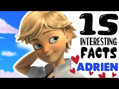 Top 15 Interesting Facts About "ADRIEN" - Miraculous Ladybug and Cat Noir | Toy Caboodle