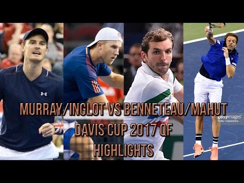 Murray/Inglot (GBR) Vs Benneteau/Mahut (FRA) - Davis Cup 2017 QF (Highlights HD)