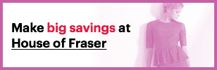 House of Fraser discount code