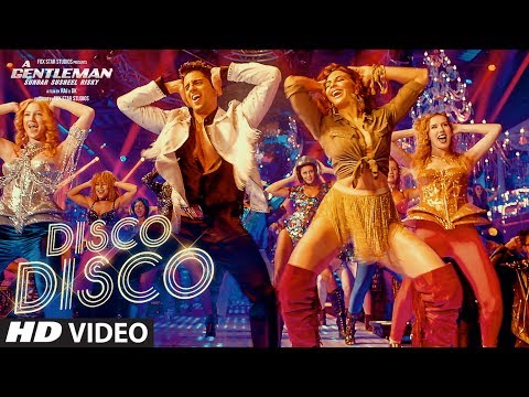 Disco Disco: A Gentleman - Sundar, Susheel, Risky | Sidharth,Jacqueline | Sachin-Jigar|Benny,Shirley