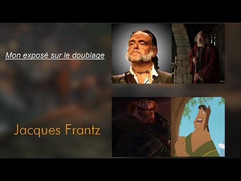 Mon exposé sur le doublage - Jacques Frantz