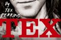 <i>Tex</i>, by Tex Perkins.