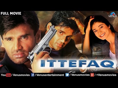 Ittefaq - Bollywood Action Movies | Sunil Shetty Full Movies | Latest Bollywood Full Movies