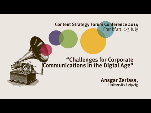 Ansgar Zerfass: Challenges for Corporate Communications - Content Strategy Forum 2014