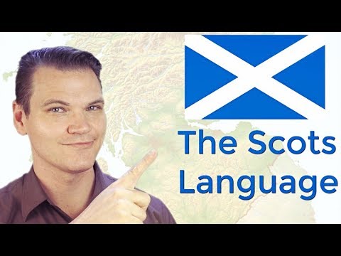 The Scots Language (or Dialect?!)