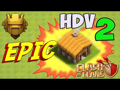 [EPIC] HDV 2 Champion vers le Titan - Clash of Clans