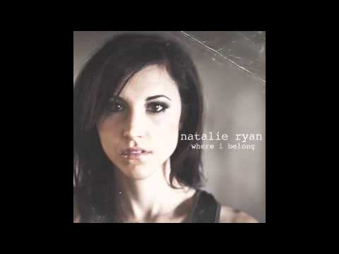 Natalie Ryan - Where I Belong