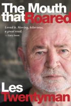 The Mouth That Roared by Les Twentyman