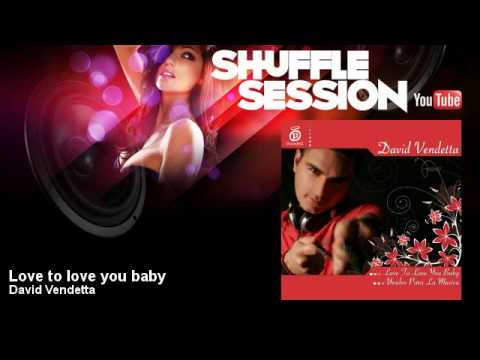 David Vendetta - Love to love you baby - Radio Edit - ShuffleSession