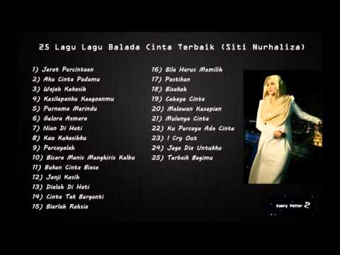 Koleksi Album - 25 Lagu Lagu Balada Terbaik Siti Nurhaliza