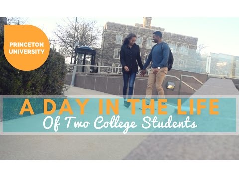 DAY IN THE LIFE | PRINCETON UNIVERSITY