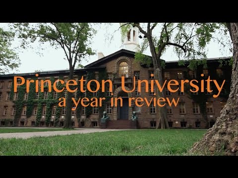 Princeton University: A Year in Review, 2015-16