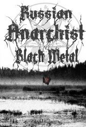 VA - RABM - Russian Anarchist Black Metal