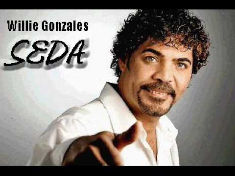 Willie Gonzales - Seda