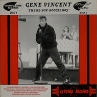 GENE VINCENT - BE-BOP BOOGIE BOY