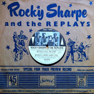ROCKY SHARPE AND THE REPLAYS - DEVIL OR ANGEL + 3