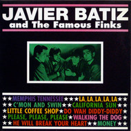 JAVIER BATIZ AND THE FABULOUS FINKS (ten inch)