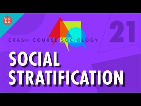 Social Stratification: Crash Course Sociology #21