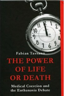 <i>The Power of Life or Death</i>