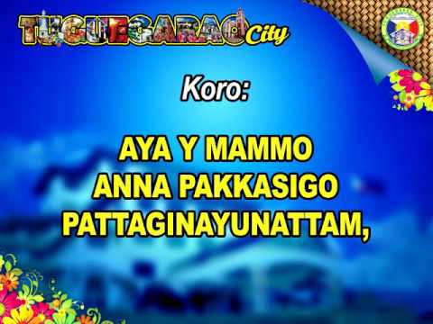 Ibanag Version of Tuguegarao City Hymn