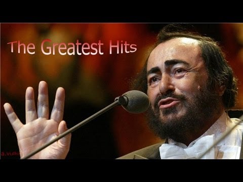 Luciano Pavarotti  The Greatest Hits