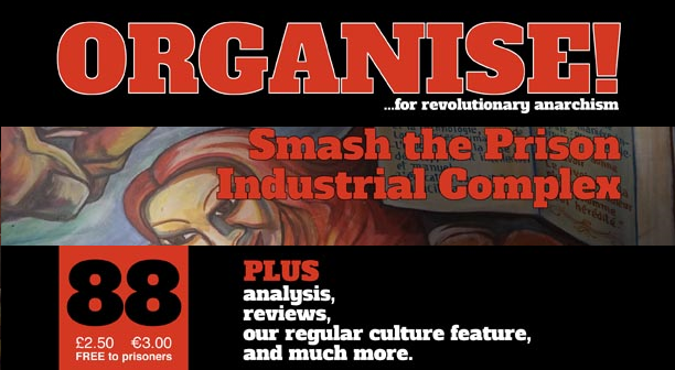 Anarchist Federation Organise magazine issue 88 summer 2017