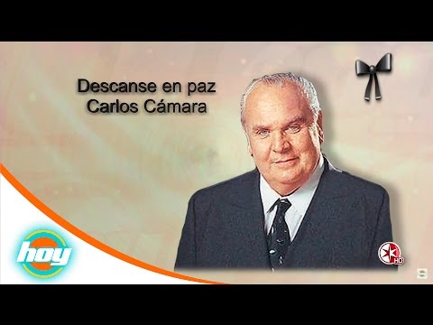 Fallece Carlos Cámara | Hoy