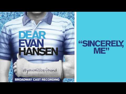 "Sincerely, Me" from the DEAR EVAN HANSEN Original Broadway Cast Recording