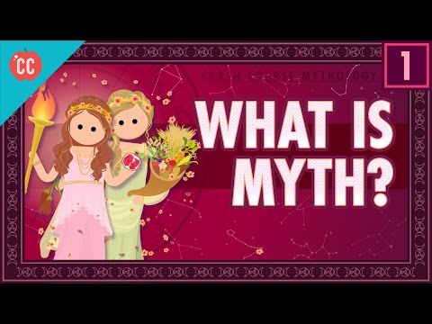 What Is Myth? Crash Course Mythology #1