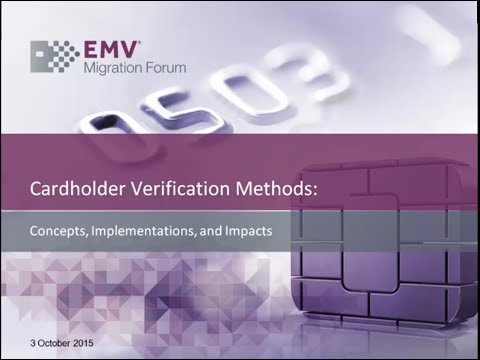 Understanding EMV Cardholder Verification Methods