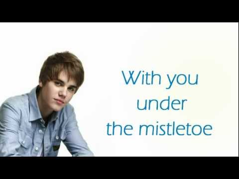 Justin Bieber - Mistletoe (Lyrics On Screen)