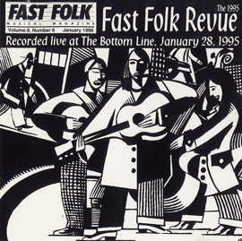 Fast Folk Musical Magazine (Vol. 8, No. 6) 1995 Fast Folk Revue-Live at the Bottom Line