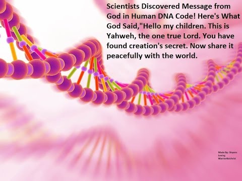 Scientists Discovered Message from God in Human DNA Code!!