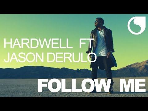 Hardwell Ft. Jason Derulo - Follow Me OFFICIAL VIDEO