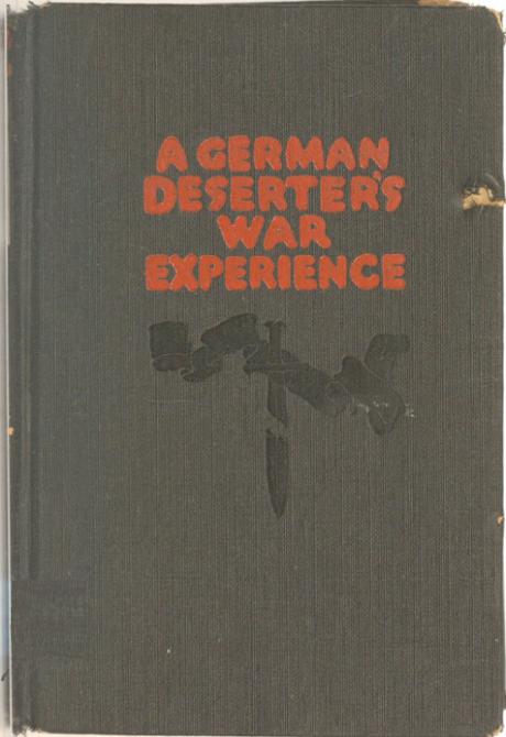 A German deserter's war experiences