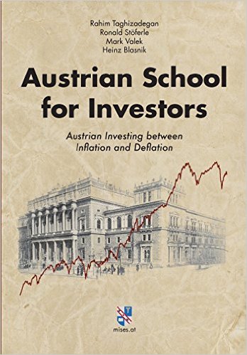 Austrian School for Investors - click to buy at Amazon